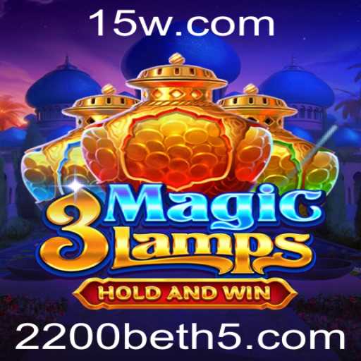 Descubra a Magia por Trás de 3MagicLamps e a Emoção de 2200bet