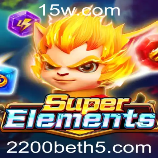 A Nova Era dos Jogos: Explorando SuperElements e a Tendência 2200bet